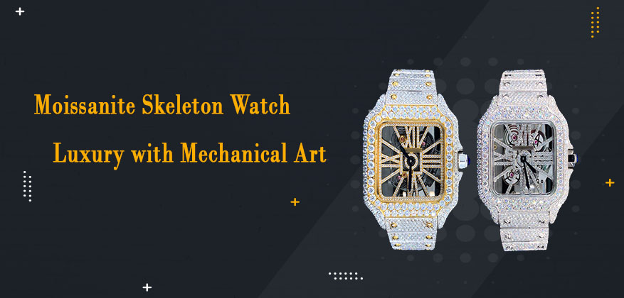 Iced-out Moissanite Skeleton Watch