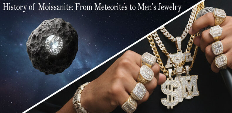 History of Moissanite From Meteorites to Men’s Jewelry